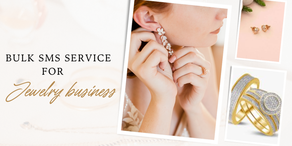 bulk sms service for jewelry business